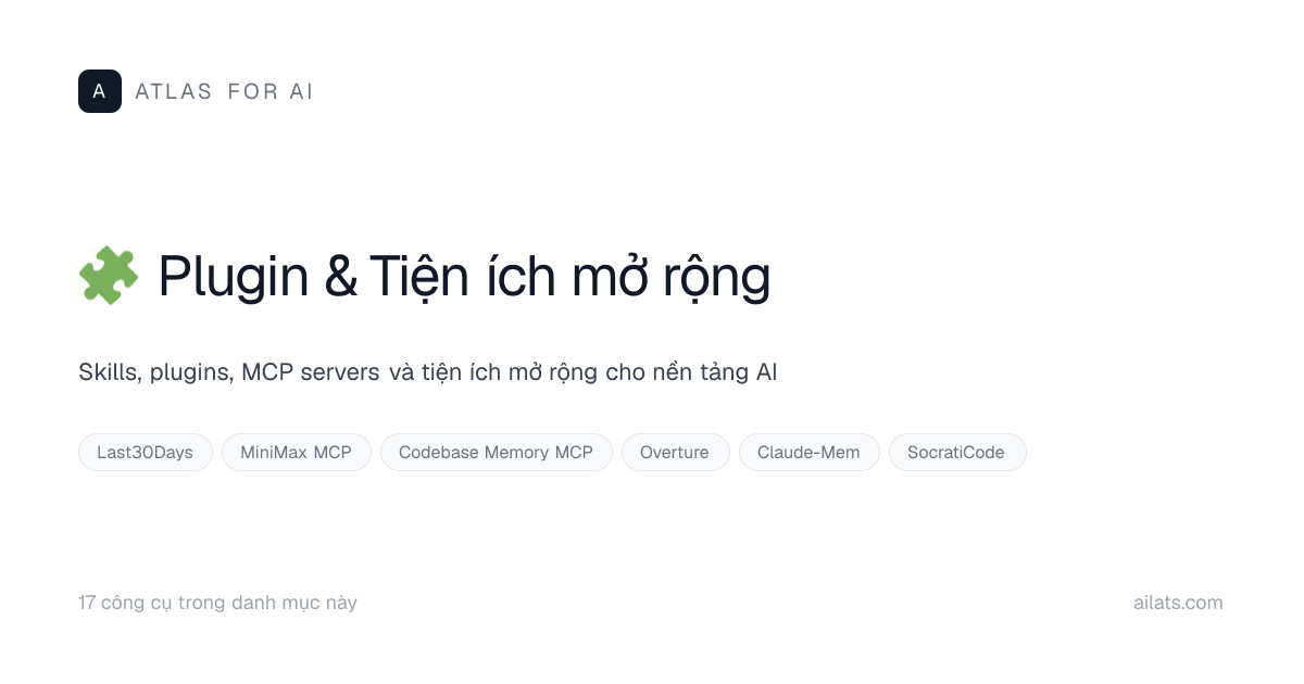 Plugin & Tiện ích mở rộng | Danh mục công cụ AI | Atlas for AI