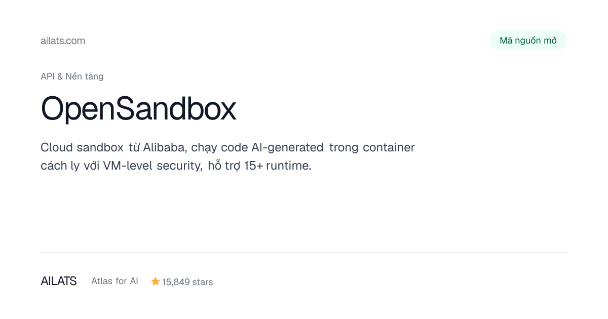 OpenSandbox | Atlas for AI